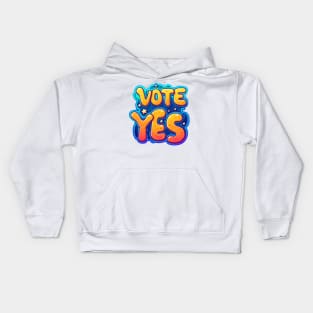 Vote Yes themed hand drawing graphic design Kids Hoodie